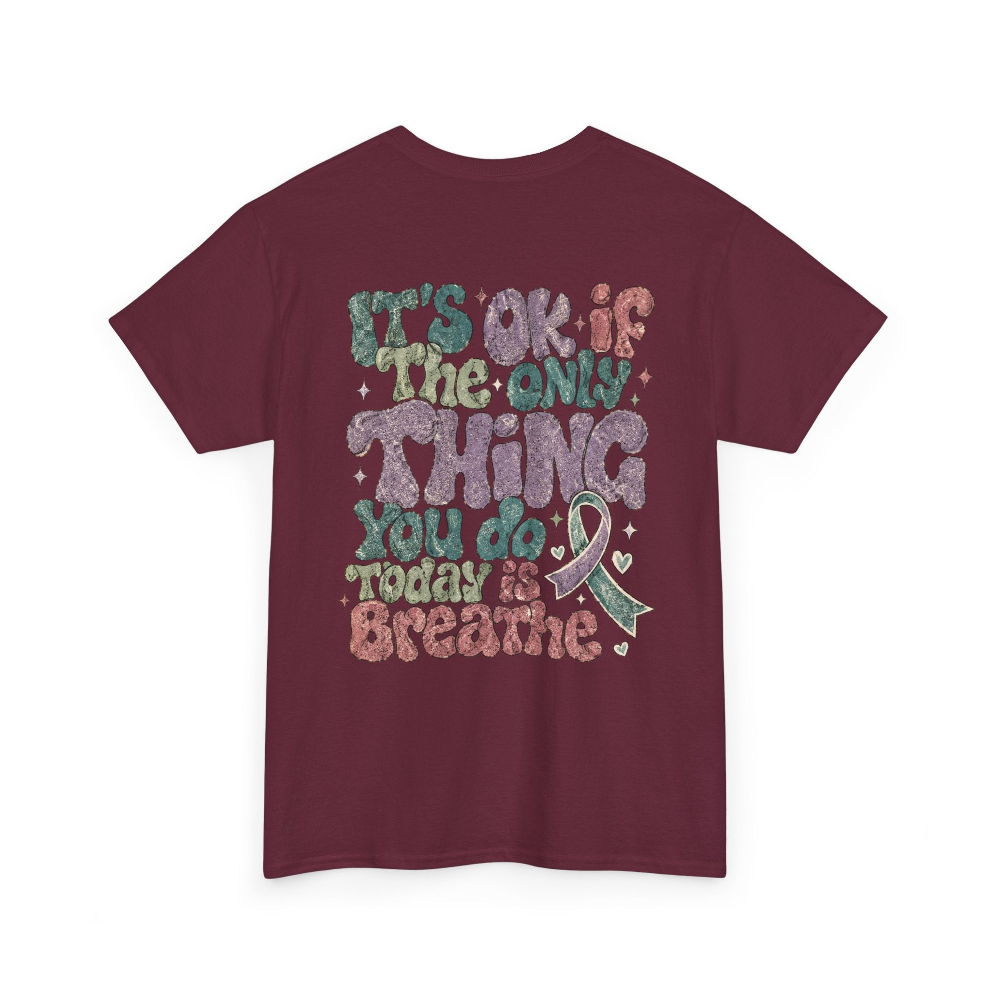 It Ok Breathe Heavy Cotton Tee