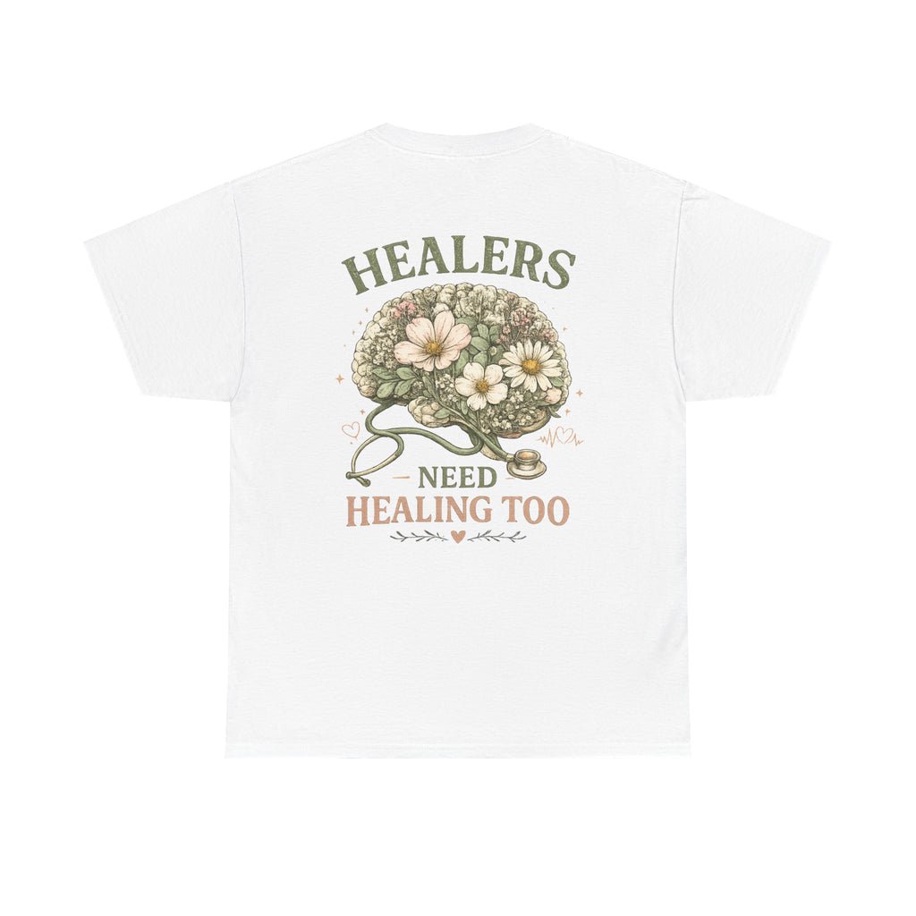 Healers Need Healing Heavy Cotton Tee