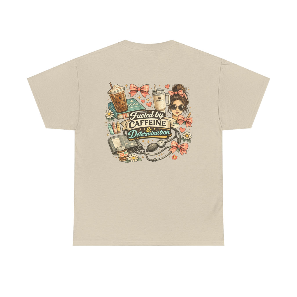 Caffeine & Determination Heavy Cotton Tee