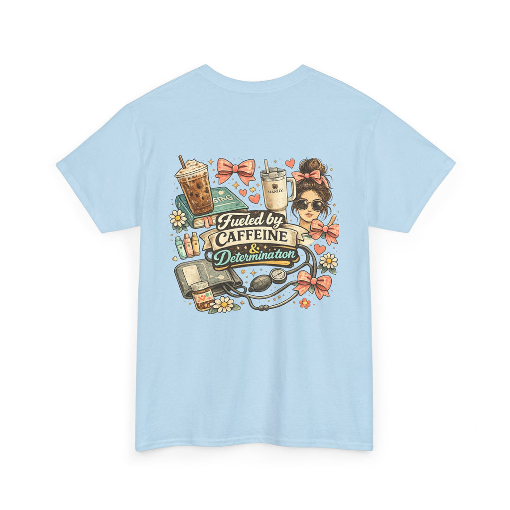 Caffeine & Determination Heavy Cotton Tee