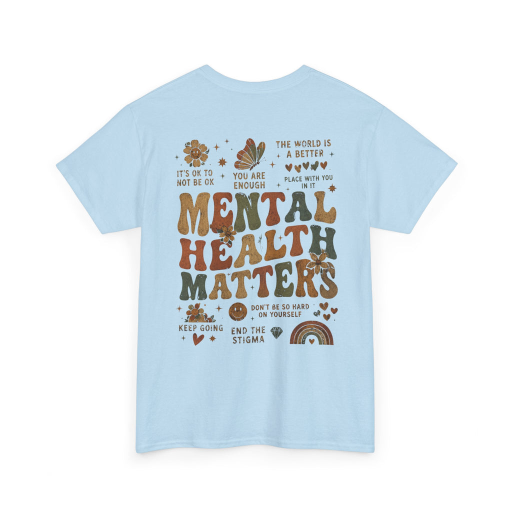 Mental Health Matters Heavy Cotton Tee