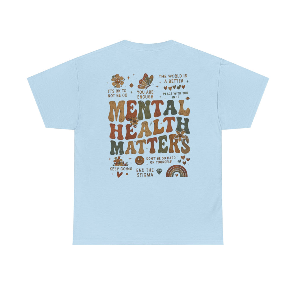 Mental Health Matters Heavy Cotton Tee
