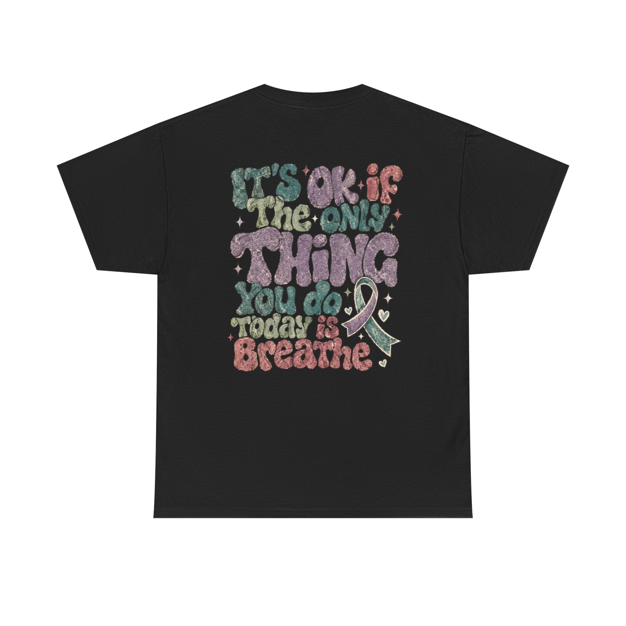 It Ok Breathe Heavy Cotton Tee
